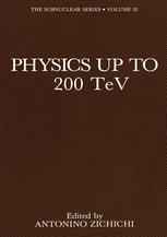 Physics Up to 200 TeV
