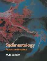 Sedimentology: Process and Product