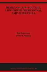 Design of Low-Voltage, Low-Power Operational Amplifier Cells