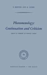Phenomenology: Continuation and Criticism: Essays in Memory of Dorion Cairns