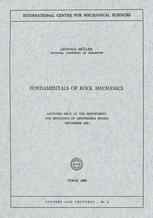 Fundamentals of Rock Mechanics: Lectures Held at the Department for Mechanics of Deformable Bodies September 1969