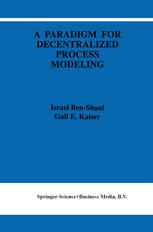 A Paradigm for Decentralized Process Modeling