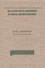 Quantitative Methods in Bone Densitometry