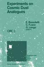 Experiments on Cosmic Dust Analogues: Proceedings of the Second International Workshop of the Astronomical Observatory of Capodimonte (OAC 2), held at