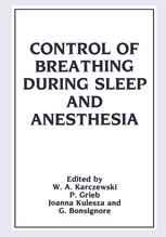 Control of Breathing During Sleep and Anesthesia