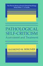 Pathological Self-Criticism: Assessment and Treatment