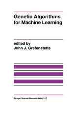 Genetic Algorithms for Machine Learning