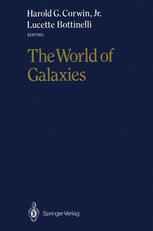 The World of Galaxies: Proceedings of the Conference “Le Monde des Galaxies” Held 12–14 April 1988 at the Institut d’Astrophysique de Paris in Honor o