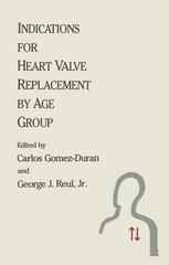 Indications for Heart Valve Replacement by Age Group