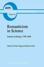 Romanticism in Science: Science in Europe, 1790–1840