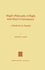 Hegel’s Philosophy of Right, with Marx’s Commentary: a Handbook for Students