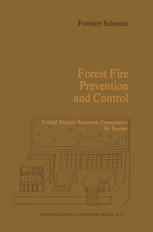 Forest Fire Prevention and Control: Proceedings of an International Seminar organized by the Timber Committee of the United Nations Economic Commissio
