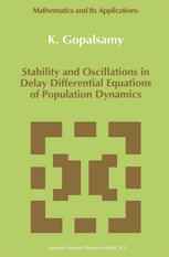 Stability and Oscillations in Delay Differential Equations of Population Dynamics