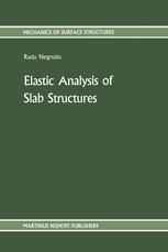 Elastic analysis of slab structures
