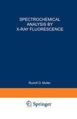 Spectrochemical Analysis by X-Ray Fluorescence